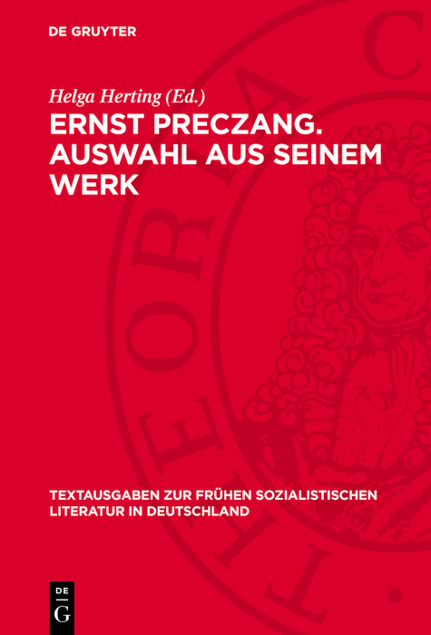 Ernst Preczang. Auswahl aus seinem Werk